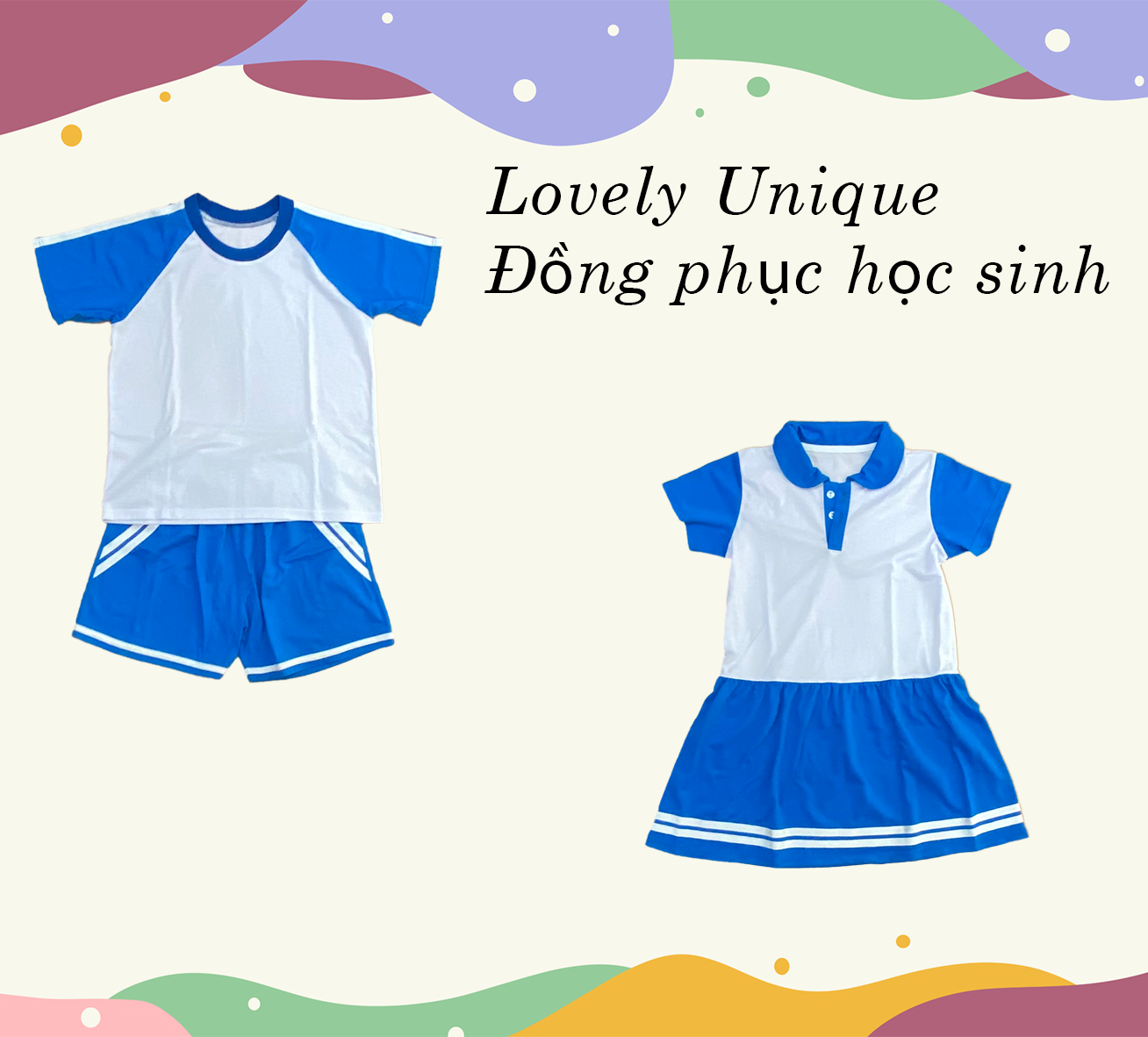 LOVELY UNIQUE - ĐỒNG PHỤC HỌC SINH