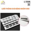 Lưới thông gió nhôm định hình cao cấp – Mã 3300.2.51500
