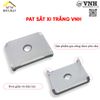Pat ( Bas) sắt xi trắng Vinahardware kích thước 18x14 - 1608.1.50034