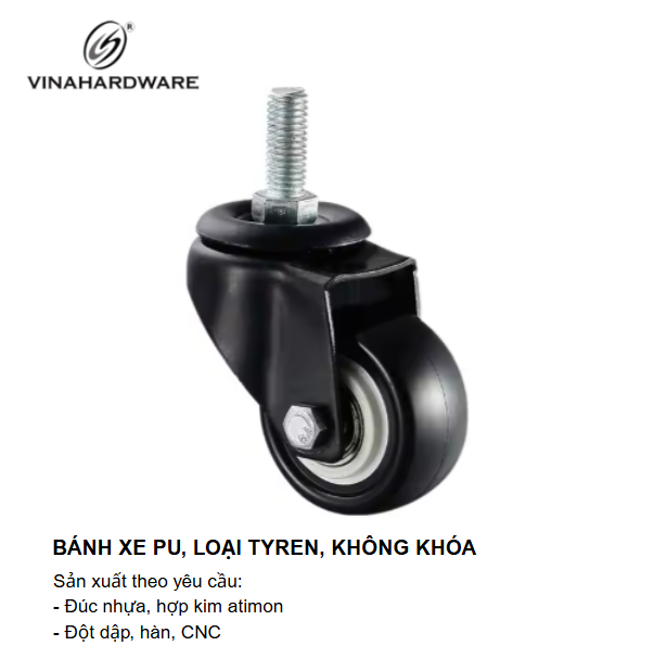 Bánh xe PU, tyren, không khóa Vinahardware