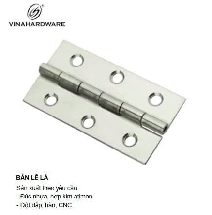 Bản lề lá góc mở 300 độ Vinahardware