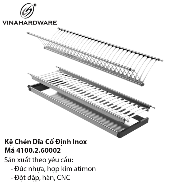 Kệ Chén Dĩa Inox Cố Định Cho Tủ Bếp Trên – Vinahardware 4100.2.60002