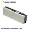 Pát Kẹp Kính Trên Cửa – Mã 6500.4.00133