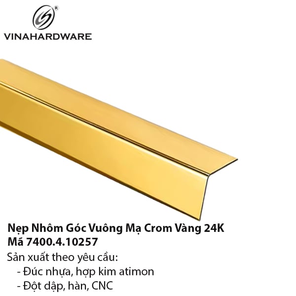 Nẹp Nhôm Chữ V Mạ Vàng Bóng 24K – Mã 7400.4.10257