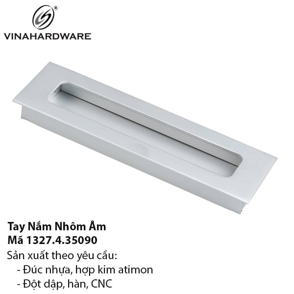Tay Nắm Nhôm Âm – Mã 1327.4.35090
