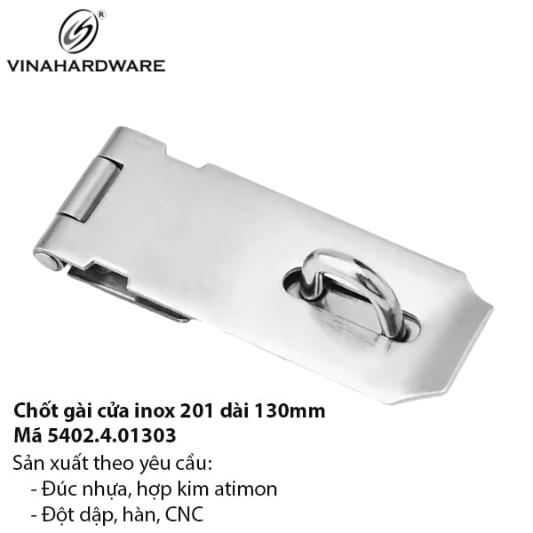 Chốt gài inox 130mm chống gỉ – Mã 5402.4.01303 Vinahardware