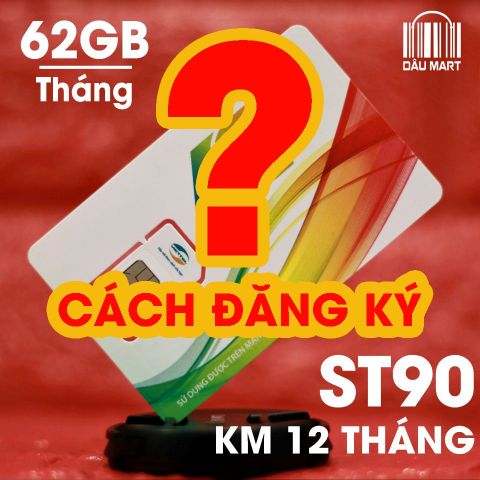  Cách đăng ký gói 4G ST90 Siêu Tốc 90 của Viettel và các câu hỏi thường gặp 