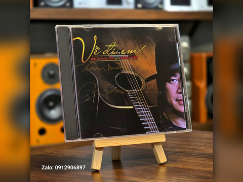  CD GỐC: BÁCH NGUYỄN - VỀ ĐI EM (NHẠC TRẦN TIẾN) 