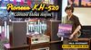 DÀN MÂM THAN: PIONEER KH 520 ĐẬM CHẤT HOÀI NIỆM