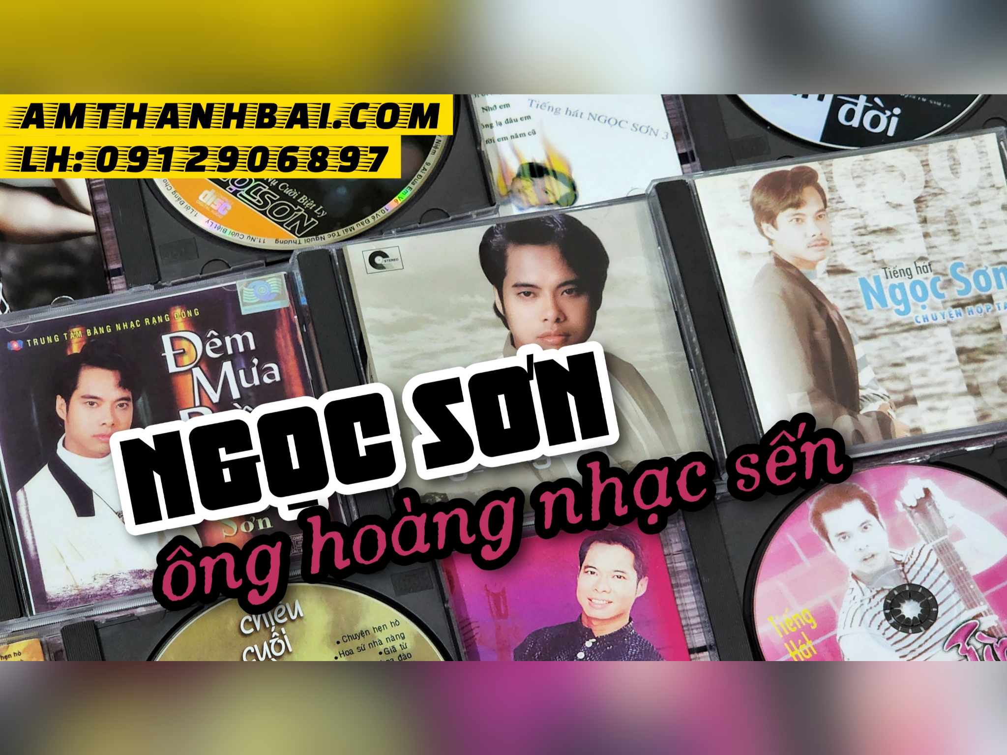 BỘ 8 CD GỐC NGỌC SƠN: ÔNG HOÀNG NHẠC SẾN MỘT THỜI