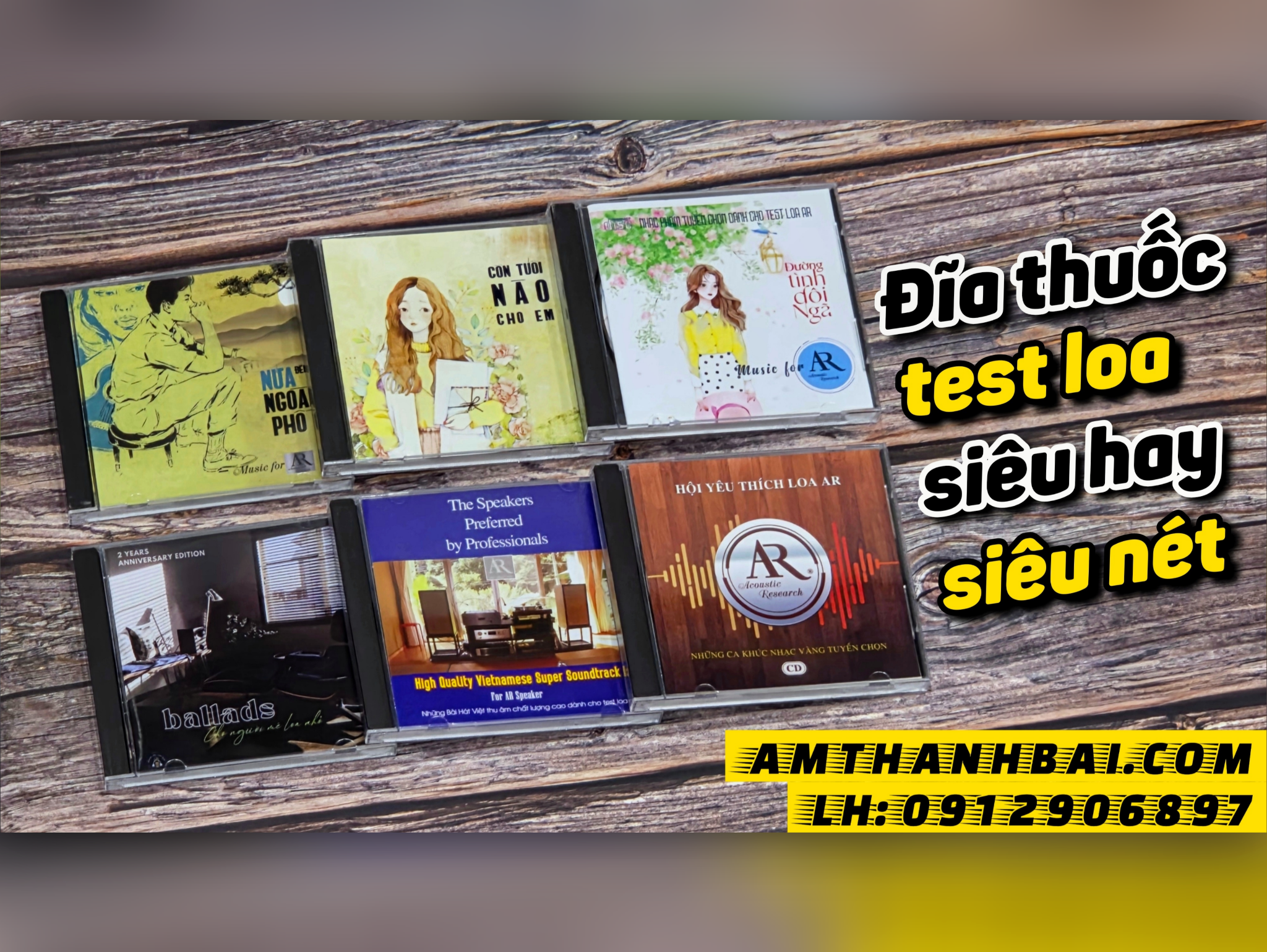 COMBO ĐĨA TEST 1: BỘ 6 CD TEST LOA AR PHÊ HƠN PHÊ THUỐC