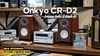 DÀN MINI: ONKYO CR D2 TRONG TRẺO & TINH TẾ