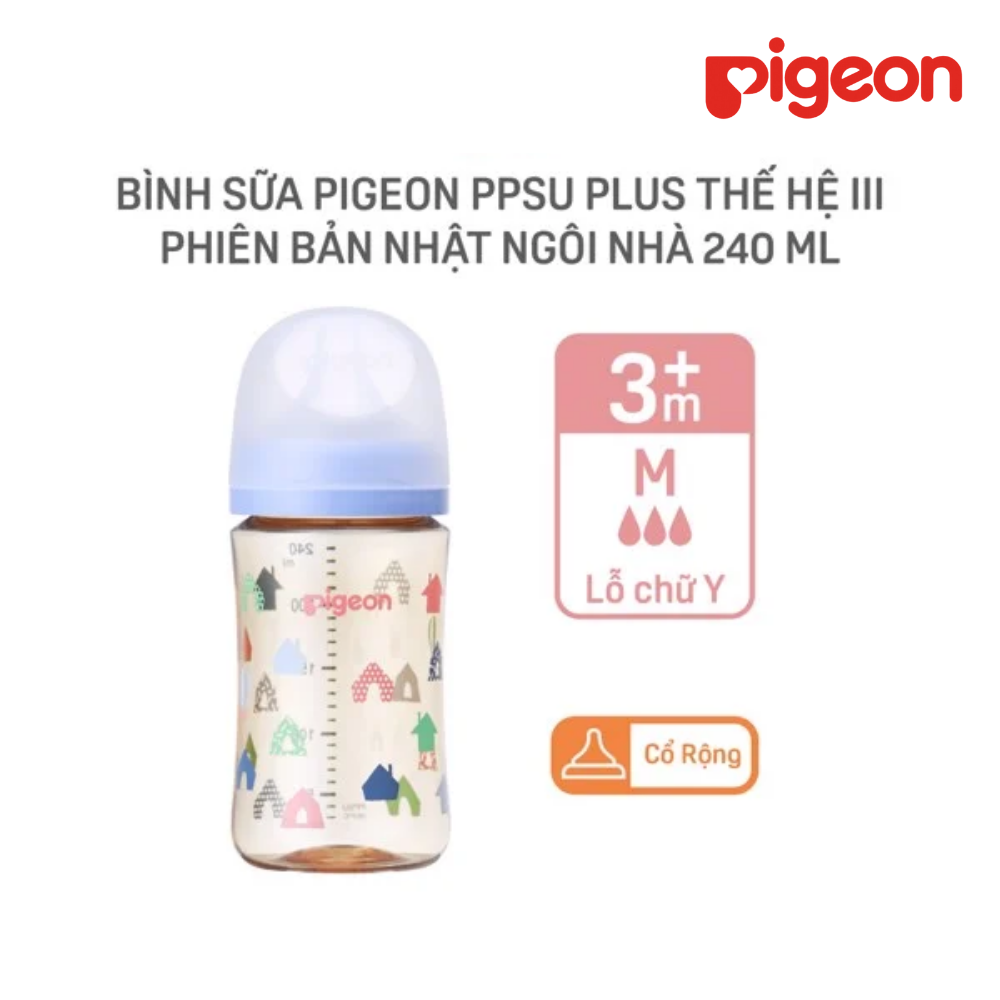 Bình sữa Pigeon PPSU Plus Wn3 phiên bản Nhật 240ml, Ngôi Nhà