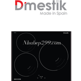 Bếp Điện Từ DMESTIK ES603 DKI Made in Spain