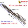 BÀN GẠT RĂNG CƯA