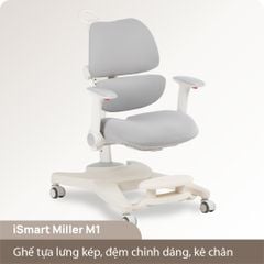 Ghế ngồi học chống gù iSmart Miller M1