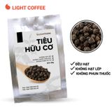 Tiêu hữu cơ, Tiêu đen, tiêu Hạt sạch, tiêu vườn, Tiêu cay, thơm chất lượng được trồng xen canh nông trại Light Farm, cùng nhà sản xuất Light Coffee