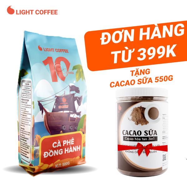 Cà phê Đồng Hành kỷ niệm 10 năm Light Coffee, vị đắng mạnh, thơm quyến rũ gói 500g - Phiên bản Đặc biệt, số lượng có hạn