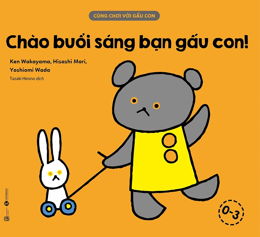 Cùng chơi với gấu con - Chào buổi sáng bạn gấu con! – Nhà sách Thái Hà