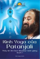 Kinh Yoga của Patanjali - thầy Sri Sri Ravi Shankar bình giảng