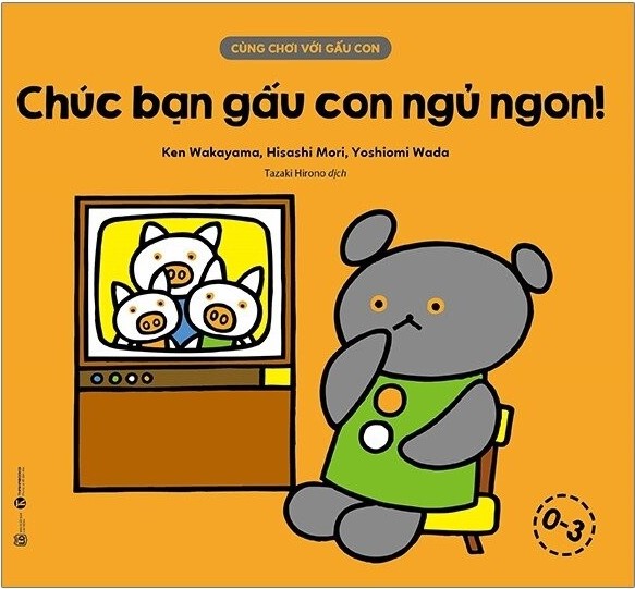 Cùng chơi với gấu con - Chúc bạn gấu con ngủ ngon! – Nhà sách Thái Hà