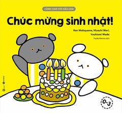 Cùng chơi với gấu con - Chúc mừng sinh nhật!