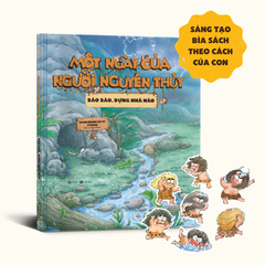 Một ngày của người nguyên thủy: Rào rào dựng nhà nào