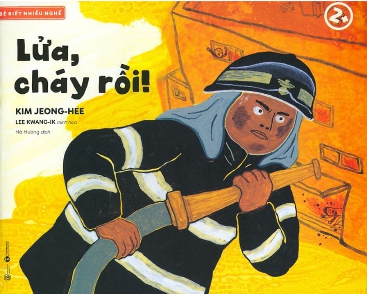 Bé biết nhiều nghề - Lửa, cháy rồi! – Nhà sách Thái Hà