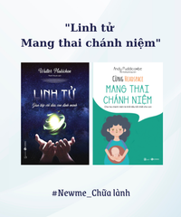 Bộ sách Linh tử - Mang thai chánh niệm