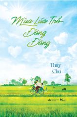 Mùa lúa trổ đòng đòng