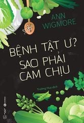 Bệnh tật ư? Sao phải cam chịu