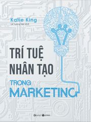 Trí tuệ nhân tạo trong marketing