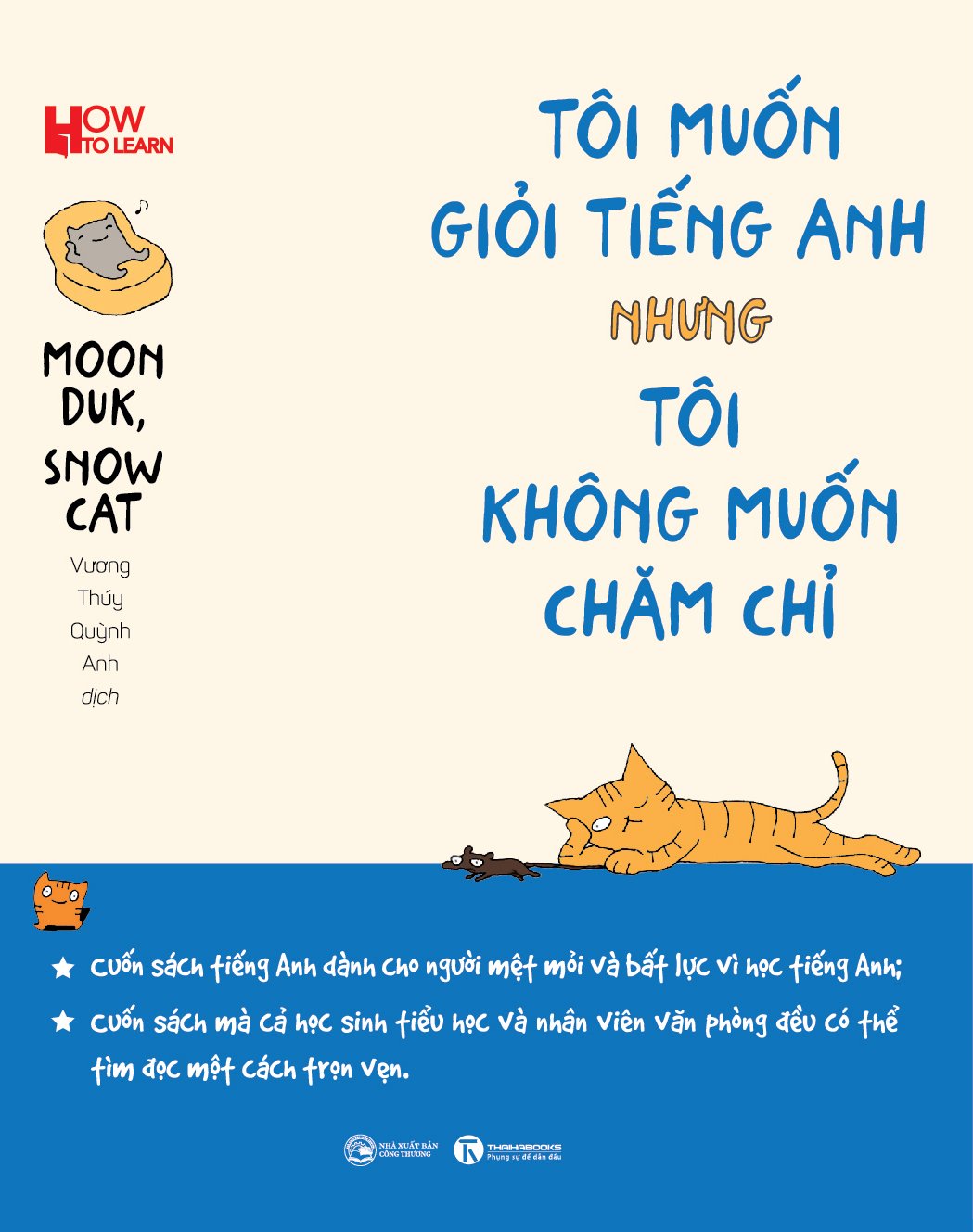 Tôi muốn giỏi tiếng Anh nhưng tôi không muốn chăm chỉ – Nhà sách Thái Hà