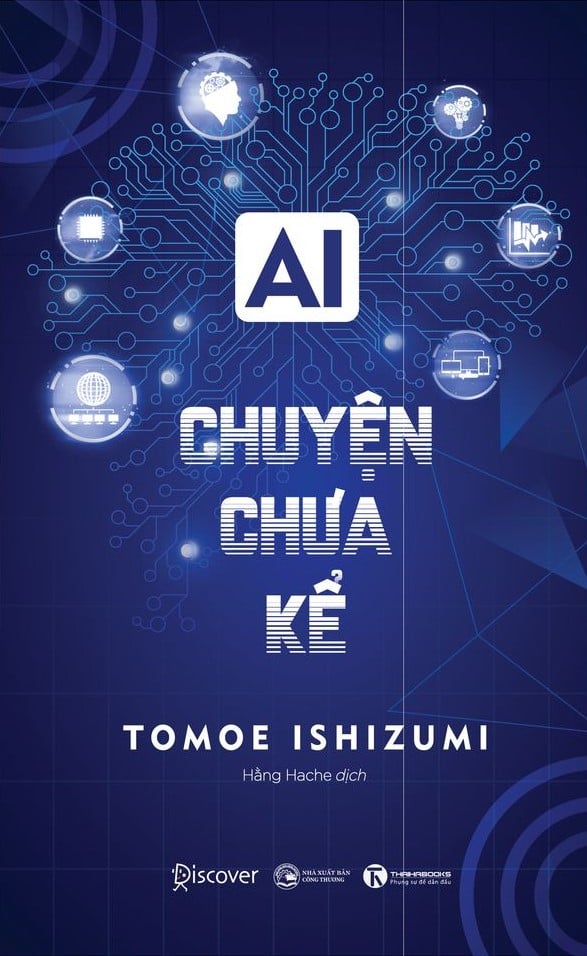 AI Chuyện chưa kể - Bức tranh toàn cảnh về trí tuệ nhân tạo trong kinh doanh – Nhà sách Thái Hà