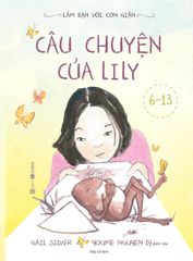 Làm bạn với cơn giận - Câu chuyện của Lily