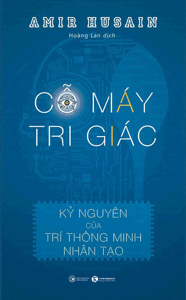 Cỗ máy tri giác - Kỷ nguyên của trí thông minh nhân tạo – Nhà sách Thái Hà