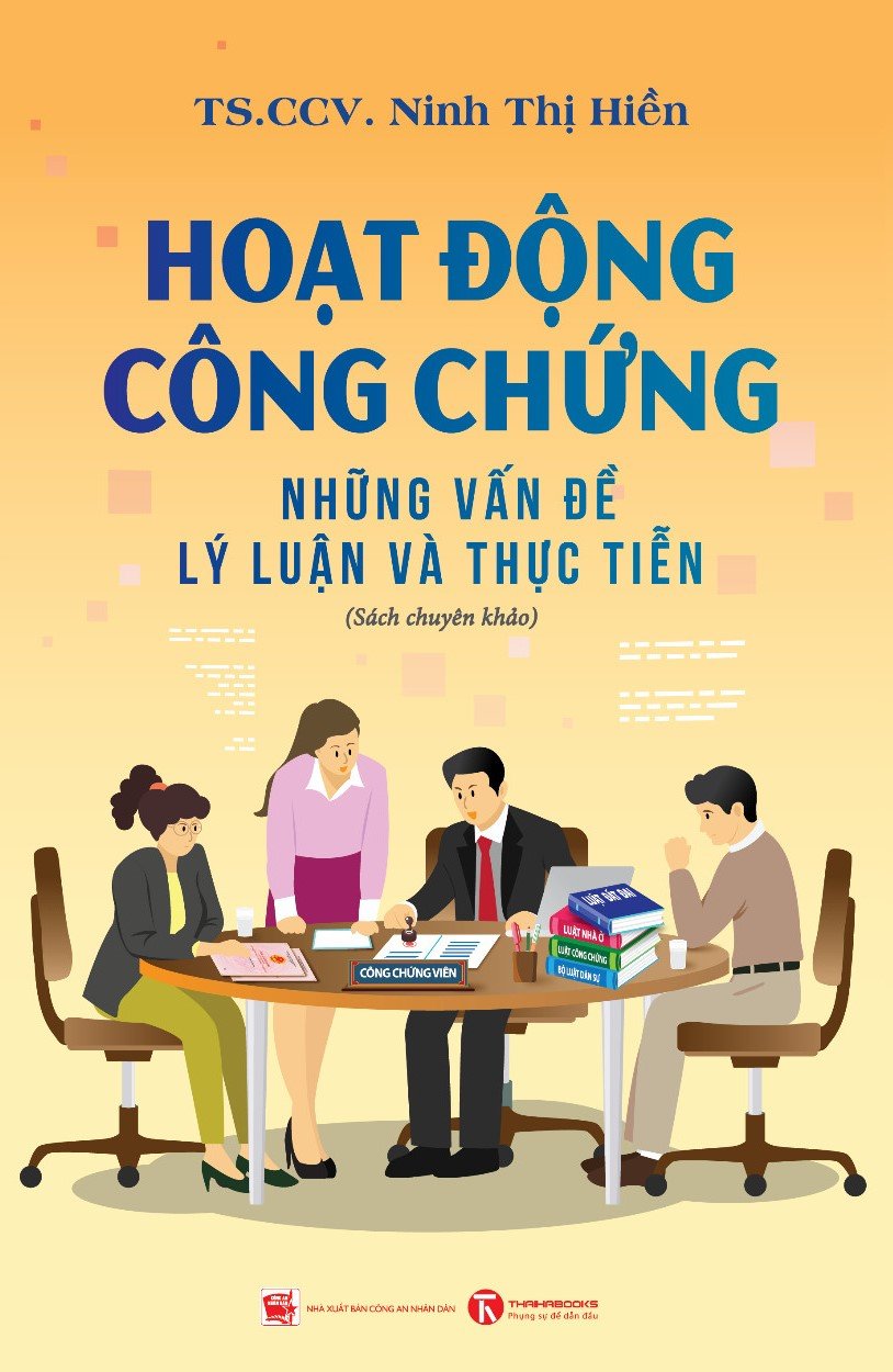 Hoạt động công chứng: Những vấn đề lý luận và thực tiễn – Nhà sách Thái Hà