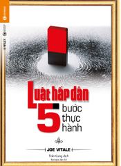 Luật hấp dẫn – 5 bước thực hành