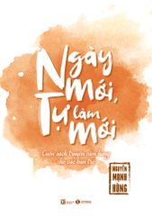 Ngày mới, tự làm mới