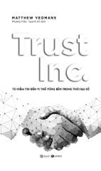 Trust Inc: Từ niềm tin đến vị thế vững bền trong thời đại số