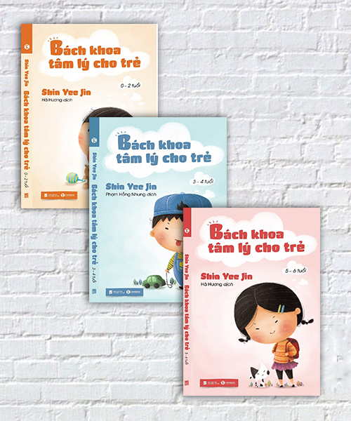 Bộ sách Bách khoa tâm lý cho trẻ từ 0 – 6 tuổi