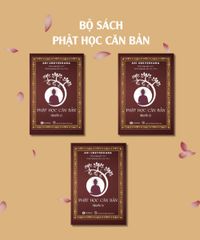 Phật học căn bản - trọn bộ