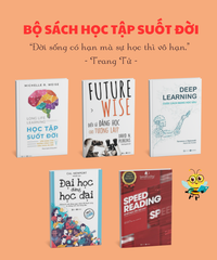 Bộ sách Học tập suốt đời – Chìa khóa để làm chủ tri thức và tương lai