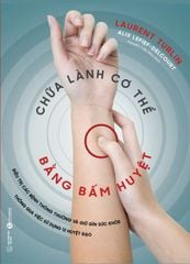 Chữa lành cơ thể bằng bấm huyệt