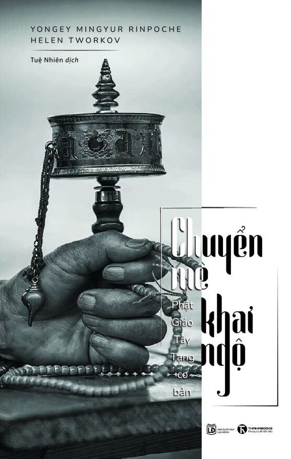 Chuyển mê khai ngộ – Phật giáo Tây Tạng cơ bản – Nhà sách Thái Hà