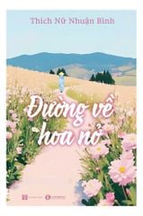 Đường về hoa nở
