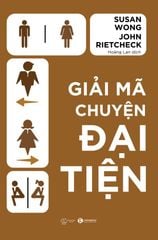 Giải mã chuyện đại tiện