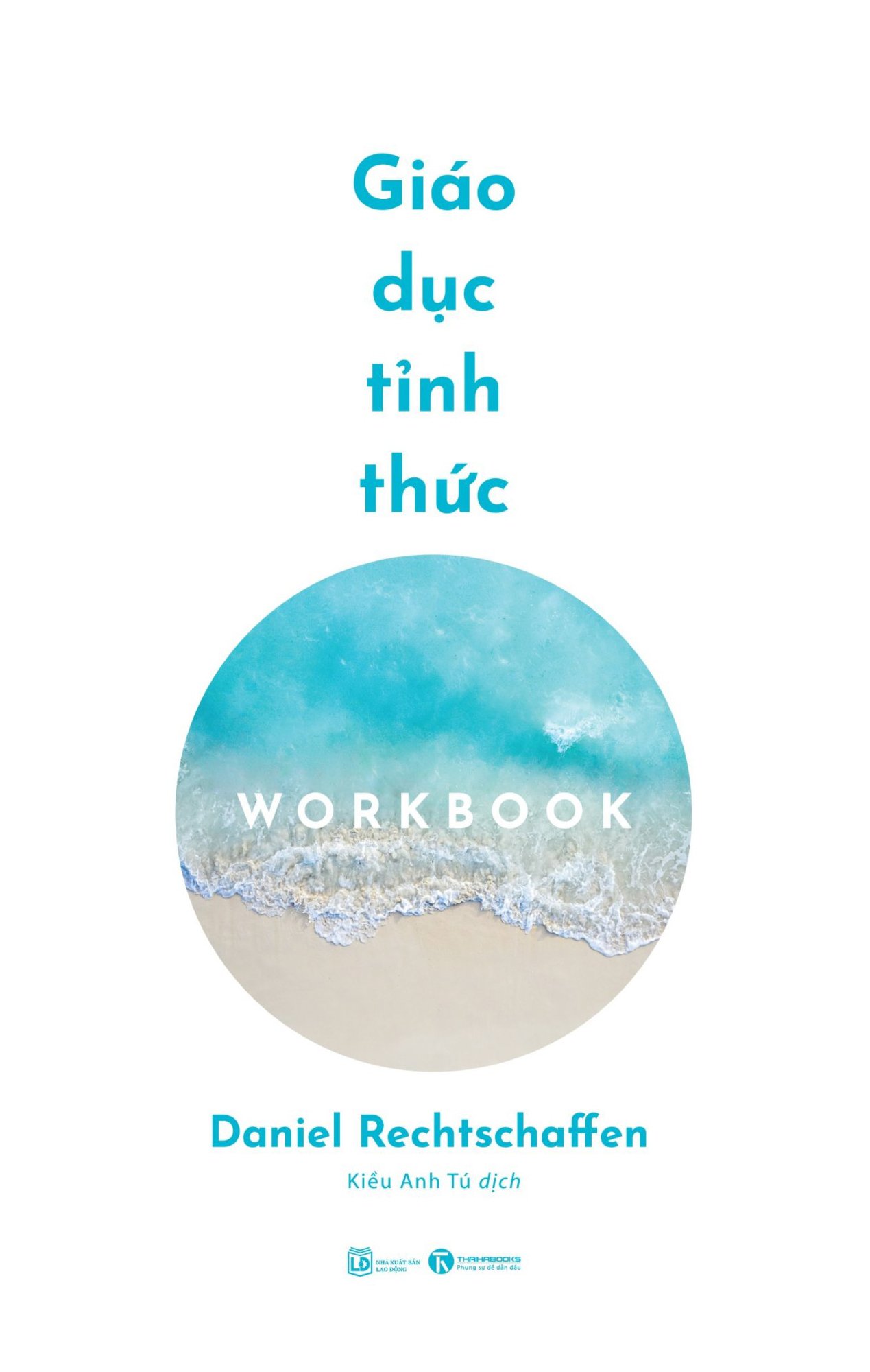 Giáo dục tỉnh thức: Workbook – Nhà sách Thái Hà