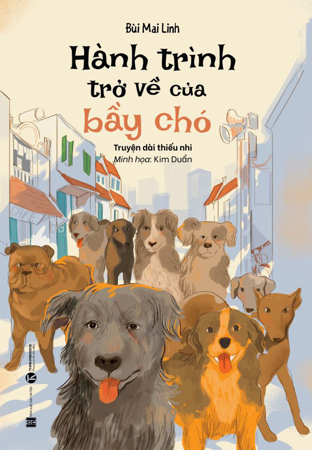 Hành trình trở về của bầy chó Nhà sách Thái Hà