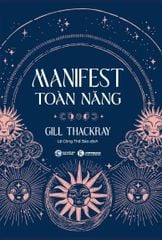 Manifest toàn năng